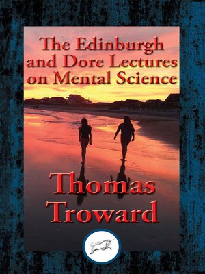 cover image of The Edinburgh and Dore Lectures on Mental Science